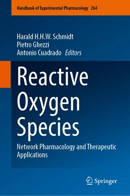 Abbildung von Schmidt / Ghezzi | Reactive Oxygen Species | 1. Auflage | 2021 | 264 | beck-shop.de