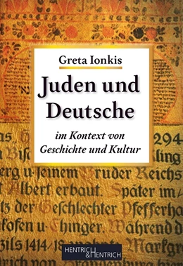 Abbildung von Ionkis | Juden und Deutsche | 1. Auflage | 2021 | beck-shop.de