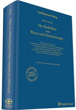 Abbildung von Richter / Stoppel | Die Ähnlichkeit von Waren und Dienstleistungen | 19. Auflage | 2021 | beck-shop.de