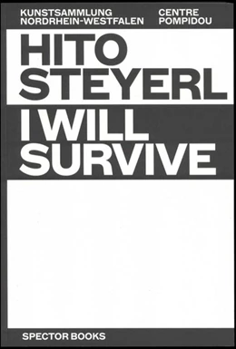 Abbildung von Ebner / Krystof | Hito Steyerl: I Will Survive | 1. Auflage | 2021 | beck-shop.de