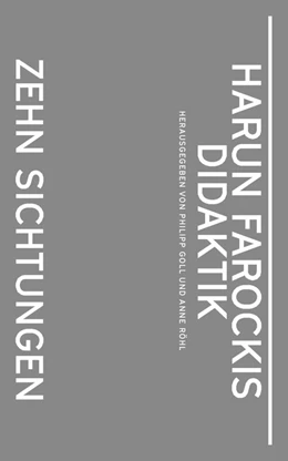 Abbildung von Goll / Röhl | Harun Farockis Didaktik | 1. Auflage | 2025 | beck-shop.de