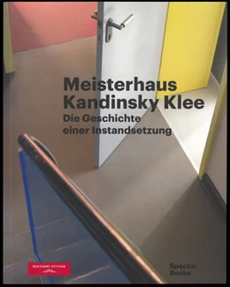 Abbildung von Kurz | Meisterhaus Kandinsky Klee | 1. Auflage | 2020 | beck-shop.de