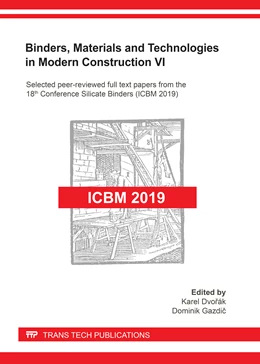 Abbildung von Dvorák / Gazdic | Binders, Materials and Technologies in Modern Construction VI | 1. Auflage | 2021 | beck-shop.de