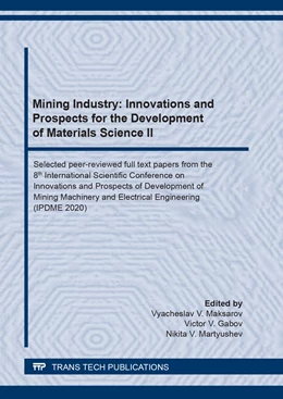 Abbildung von Maksarov / Gabov | Mining Industry: Innovations and Prospects for the Development of Materials Science II | 1. Auflage | 2021 | beck-shop.de