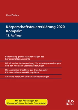 Abbildung von Perbey | Körperschaftsteuererklärung 2020 Kompakt | 12. Auflage | 2021 | beck-shop.de