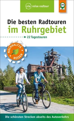 Abbildung von Moll | Die besten Radtouren im Ruhrgebiet | 1. Auflage | 2021 | beck-shop.de