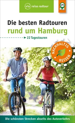 Abbildung von Schrader | Die besten Radtouren rund um Hamburg | 5. Auflage | 2021 | beck-shop.de