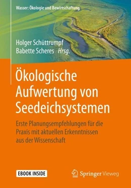 Abbildung von Schüttrumpf / Scheres | Ökologische Aufwertung von Seedeichsystemen | 1. Auflage | 2021 | beck-shop.de