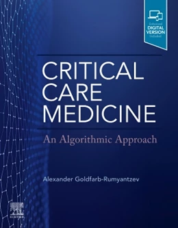 Abbildung von Goldfarb-Rumyantzev | Critical Care Medicine: An Algorithmic Approach | 1. Auflage | 2022 | beck-shop.de