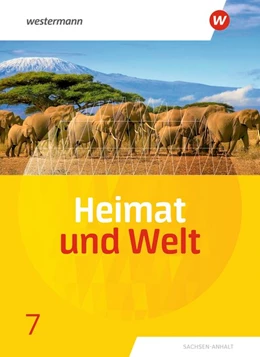 Abbildung von Heimat und Welt 7. Schülerband. Sachsen-Anhalt | 1. Auflage | 2021 | beck-shop.de