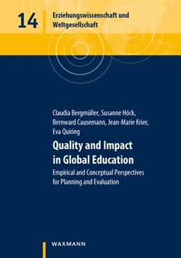 Abbildung von Bergmüller / Höck | Quality and Impact in Global Education | 1. Auflage | 2021 | beck-shop.de