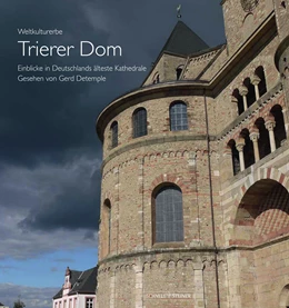 Abbildung von Detemple | Weltkulturerbe Trierer Dom | 1. Auflage | 2021 | beck-shop.de