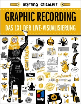 Abbildung von Grigoleit | Graphic Recording | 1. Auflage | 2021 | beck-shop.de