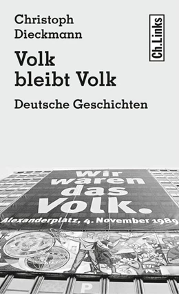 Abbildung von Dieckmann | Volk bleibt Volk | 1. Auflage | 2017 | beck-shop.de