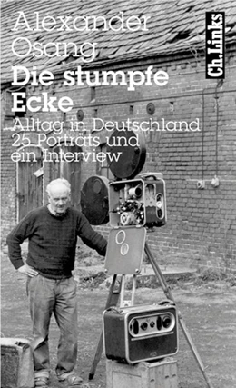 Abbildung von Osang | Die stumpfe Ecke | 1. Auflage | 2018 | beck-shop.de