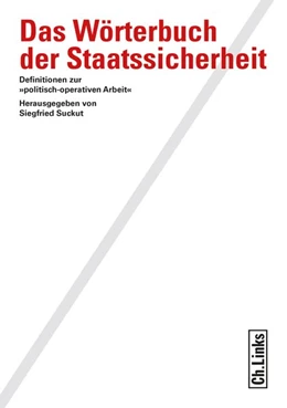 Abbildung von Suckut | Das Wörterbuch der Staatssicherheit | 1. Auflage | 2016 | beck-shop.de
