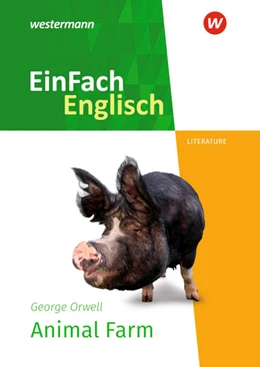 Abbildung von Orwell | Animal Farm. EinFach Englisch New Edition Textausgaben | 1. Auflage | 2021 | beck-shop.de