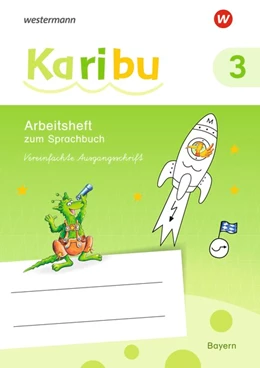 Abbildung von Karibu 3 VA. Arbeitsheft. (Vereinfachte Ausgangsschrift). Für Bayern | 1. Auflage | 2021 | beck-shop.de