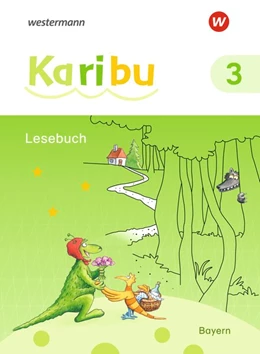 Abbildung von Karibu 3. Lesebuch. Für Bayern | 1. Auflage | 2022 | beck-shop.de