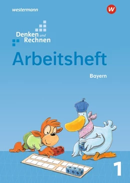 Abbildung von Denken und Rechnen 1. Arbeitsheft. Für Grundschulen in Bayern | 1. Auflage | 2021 | beck-shop.de