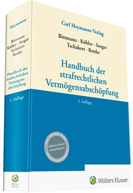 Abbildung von Bittmann / Köhler | Handbuch der strafrechtlichen Vermögensabschöpfung | 2. Auflage | 2025 | beck-shop.de