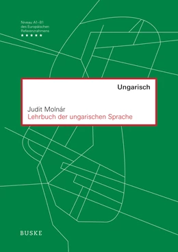 Abbildung von Molnár | Lehrbuch der ungarischen Sprache | 1. Auflage | 2024 | beck-shop.de