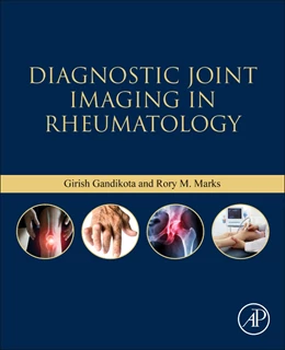 Abbildung von Gandikota / Marks | Diagnostic Joint Imaging in Rheumatology | 1. Auflage | 2024 | beck-shop.de