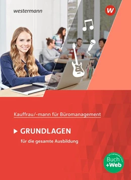 Abbildung von Wathling / Holtmann | Kaufmann/Kauffrau für Büromanagement. Grundlagenband: Schülerband | 3. Auflage | 2021 | beck-shop.de