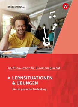 Abbildung von Wathling / Holtmann | Kaufmann/Kauffrau für Büromanagement. Lernsituationen und Übungen: Schülerband | 3. Auflage | 2021 | beck-shop.de
