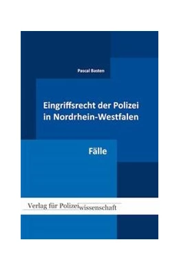 Abbildung von Basten | Eingriffsrecht der Polizei (NRW) | 1. Auflage | 2021 | beck-shop.de
