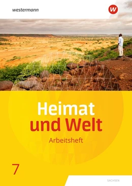 Abbildung von Heimat und Welt 7. Arbeitsheft. Sachsen | 1. Auflage | 2021 | beck-shop.de