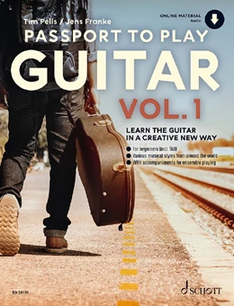 Abbildung von Franke / Pells | Passport To Play Guitar Vol. 1 | 1. Auflage | 2021 | beck-shop.de