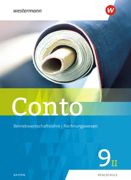 Abbildung von Conto 9II. Schülerband. Für Realschulen in Bayern | 1. Auflage | 2021 | beck-shop.de