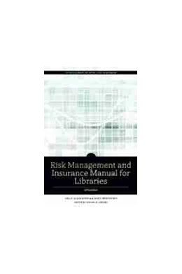 Abbildung von Risk and Insurance Management Manual for Libraries, Updated | 1. Auflage | 2021 | beck-shop.de