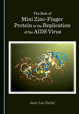 Abbildung von Darlix | The Role of Mini Zinc-Finger Protein in the Replication of the AIDS Virus | 1. Auflage | 2021 | beck-shop.de