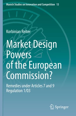 Abbildung von Reiter | Market Design Powers of the European Commission? | 1. Auflage | 2021 | 13 | beck-shop.de