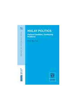 Abbildung von Malay Politics | 1. Auflage | 2021 | beck-shop.de