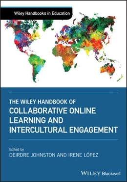 Abbildung von Johnston / López | The Wiley Handbook of Collaborative Online Learning and Global Engagement | 1. Auflage | 2022 | beck-shop.de
