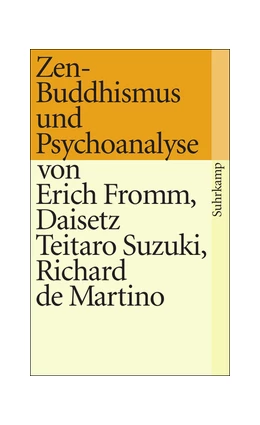 Abbildung von Fromm / Martino | Zen-Buddhismus und Psychoanalyse | 28. Auflage | 1972 | beck-shop.de