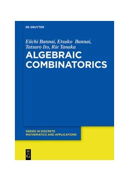 Abbildung von Bannai / Ito | Algebraic Combinatorics | 1. Auflage | 2021 | beck-shop.de