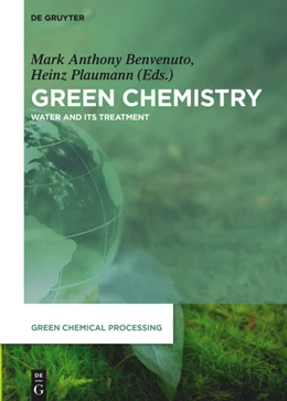 Abbildung von Benvenuto / Plaumann | Green Chemistry | 1. Auflage | 2021 | 7 | beck-shop.de