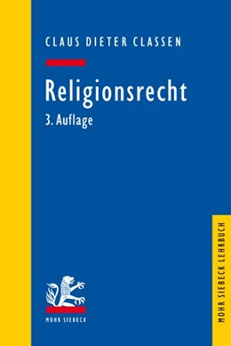 Abbildung von Classen | Religionsrecht | 3. Auflage | 2021 | beck-shop.de