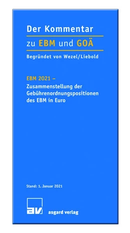 Abbildung von EBM 2021- Zusammenstellung der Gebührenordnungspositionen des EBM in Euro | 1. Auflage | 2021 | beck-shop.de