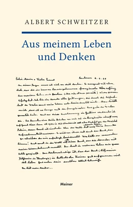 Abbildung von Schweitzer | Aus meinem Leben und Denken | 2. Auflage | 2022 | beck-shop.de