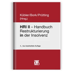 Abbildung von Kübler / Bork | HRI II - Handbuch Restrukturierung in der Insolvenz | 4. Auflage | 2023 | beck-shop.de