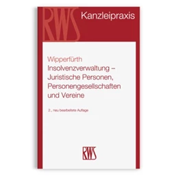 Abbildung von Wipperfürth | Insolvenzverwaltung | 2. Auflage | 2022 | 6 | beck-shop.de
