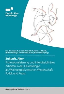 Abbildung von Himmelbach / Kricheldorff | Zukunft. Alter. | 1. Auflage | 2020 | beck-shop.de