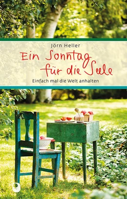 Abbildung von Heller | Ein Sonntag für die Seele | 1. Auflage | 2020 | beck-shop.de