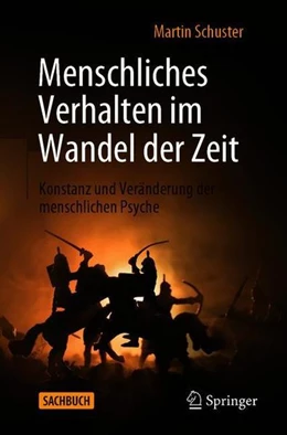 Abbildung von Schuster | Menschliches Verhalten im Wandel der Zeit | 1. Auflage | 2021 | beck-shop.de