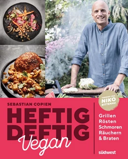 Abbildung von Copien | Heftig deftig vegan | 1. Auflage | 2021 | beck-shop.de